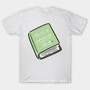 Emotional Support Kindle Green - Text On Closed Book T-Shirt